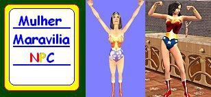 Mulher Maravilha NPC!